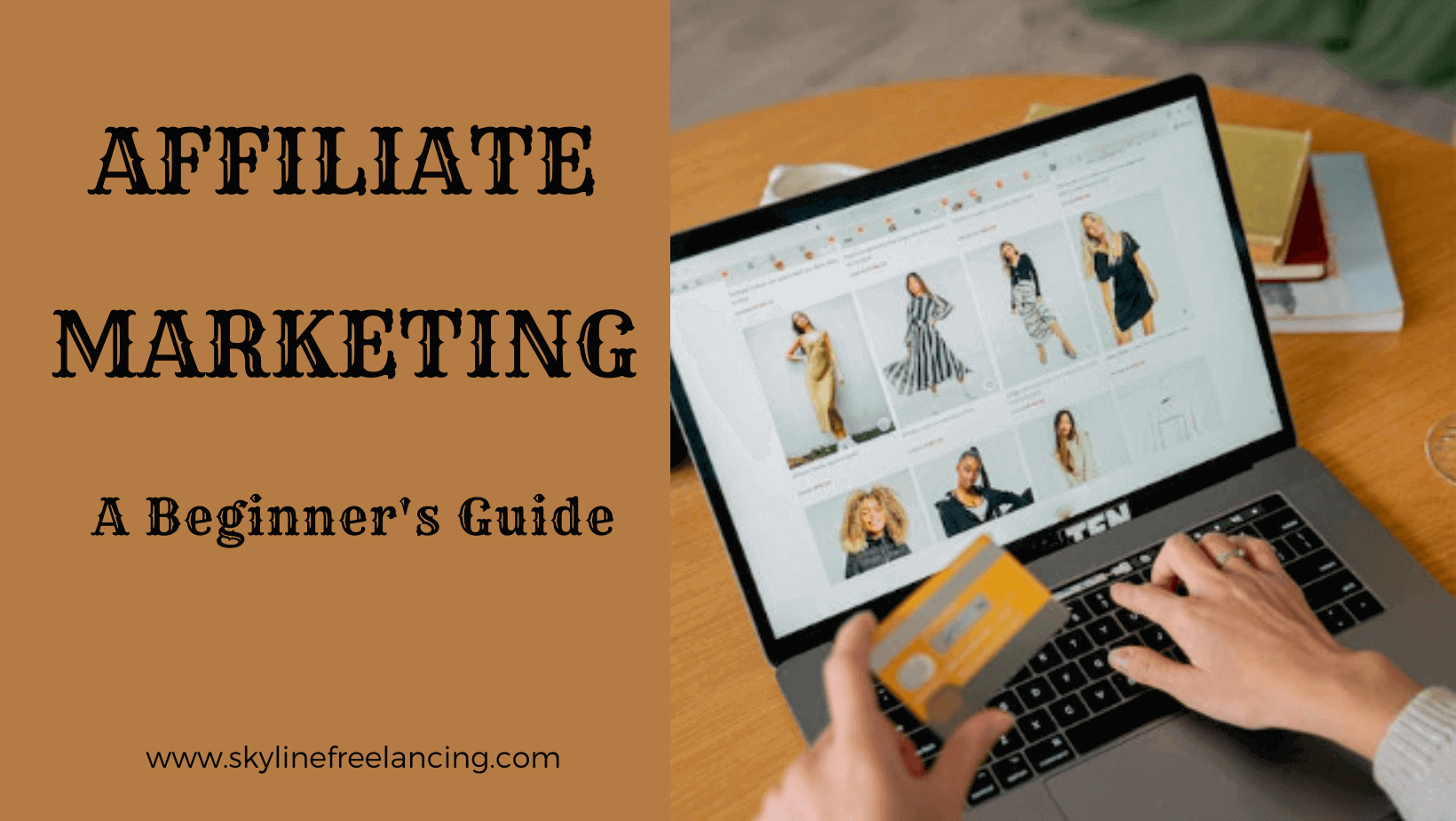 Affiliate Marketing - A Beginner's Guide